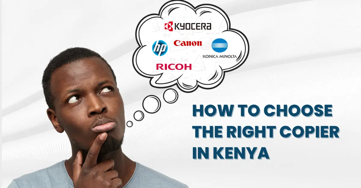 How to Choose the Right Copier in Kenya